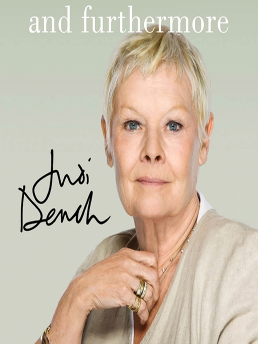 Title details for And Furthermore by Judi Dench - Available